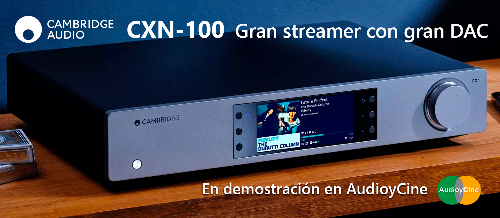 streamer-dac-Cambridge-CXN-100-gran-streamer