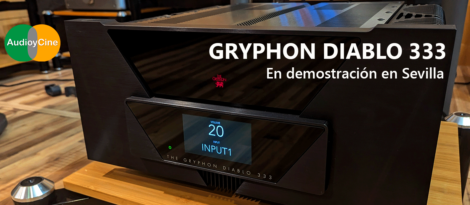 amplificador-Gryphon-Diablo-333-en-demostración-Sevilla-AudioyCine